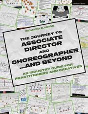 Buy The Journey To Associate Director And Choreographer. And Beyond: An Industry Guide For Practitioners