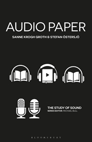 Buy Audio Paper: Using Sound To Create New Approaches To Research