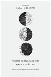 Buy Research And Teaching With Speculative Fiction: Transdisciplinary Readings And Methods