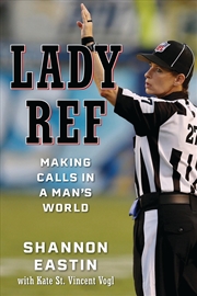 Buy Lady Ref: Making Calls In A Man's World