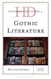 Buy Historical Dictionary Of Gothic Literature