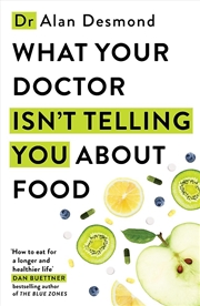 Buy What Your Doctor Isn't Telling You About Food