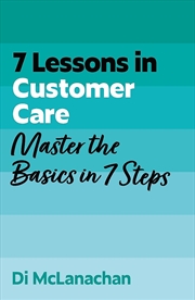 Buy Successful Customer Care In A Week: Teach Yourself