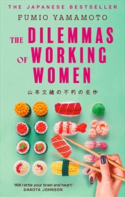 Buy The Dilemmas Of Working Women