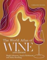 Buy The World Atlas Of Wine 9th Edition