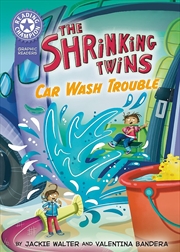 Buy Reading Champion: Graphics: The Shrinking Twins: Car Wash Trouble