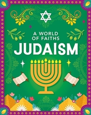 Buy A World Of Faiths: Judaism