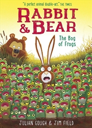 Buy Rabbit And Bear: The Bog Of Frogs