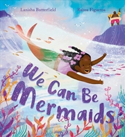 Buy We Can Be Mermaids