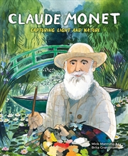 Buy Claude Monet: Capturing Light And Nature