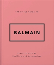 Buy The Little Guide To Balmain