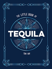 Buy The Little Book Of Tequila