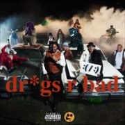 Buy Dr*Gs R Bad