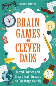 Buy Brain Games for Clever Dads