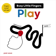 Buy Busy Little Fingers: Play
