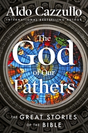 Buy The God of Our Fathers