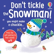 Buy Don't Tickle The Snowman