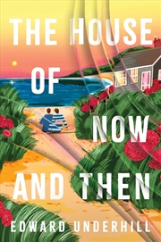 Buy House of Now and Then