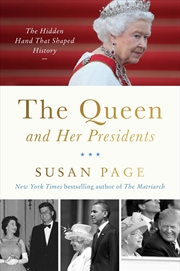 Buy The Queen and Her Presidents