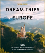 Buy Lonely Planet Dream Trips of Europe