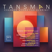 Buy Tansman: Chamber Works For Clarinet