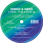 Buy I Feel The Love Ep