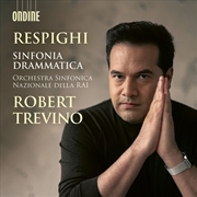 Buy Respighi: Sinfonia Drammatica