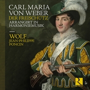 Buy Weber: Der Freischutz Arrangirt In Harmoniemusik