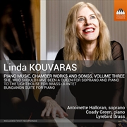 Buy Linda Kouvaras: Pno Music Chamber Works & Songs