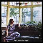 Buy Dark Round The Edges