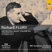 Buy Richard Flury: Orchestral Music Vol. 6