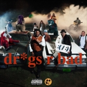 Buy Dr*Gs R Bad