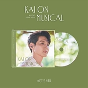 Buy Kai - 5th Album [Kai On Musical Part.2] (Unplugged Ver.)