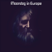 Buy Moondog In Europe