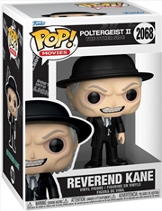 Buy Poltergeist 2 - Reverend Kane Pop! Vinyl
