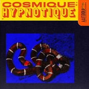 Buy Cosmique Hypnotique - Sunspill