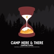 Buy Camp Here And There - Campfire Vinyl