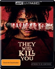 Buy They Will Kill You | UHD