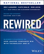 Buy Rewired : McKinsey's Playbook on How Leading Companies Win with Technology and AI