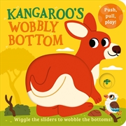 Buy Kangaroo's Wobbly Bottom