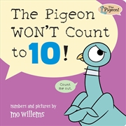 Buy The Pigeon WON'T Count to 10!