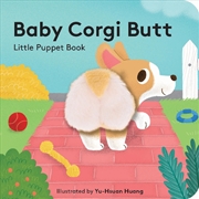 Buy Baby Corgi Butt: Little Puppet Book