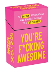 Buy You're F*Cking Awesome