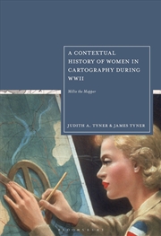 Buy A Contextual History of Women in Cartography During WWII: Millie the Mapper