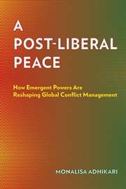 Buy A Post-Liberal Peace