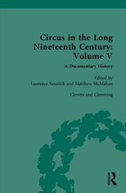 Buy Circus and Sideshow in the Long Nineteenth Century: A Documentary History