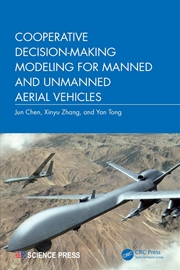 Buy Cooperative Decision-Making Modeling for Manned and Unmanned Aerial Vehicles