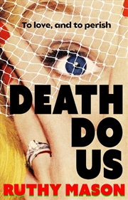 Buy Death Do Us