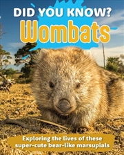 Buy Did You Know? Wombat