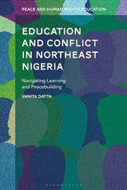 Buy Education and Conflict in North-East Nigeria: Navigating Peacebuilding through Learning